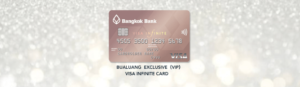 タイ＿バンコク銀行＿Bangkok Bank Visa Infinite Card＿VIP＿Bualuang Exclusive＿おすすめクレジットカード＿タイランドピックス